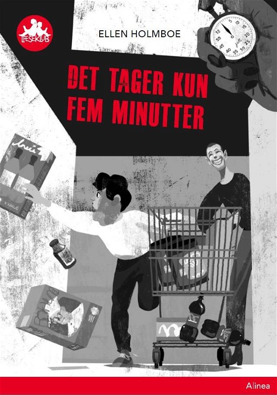 Cover for Ellen Holmboe; Selvskrevet V/Ellen Holmboe · Læseklub: Det tager kun fem minutter, Rød Læseklub (Bound Book) [1e uitgave] (2019)