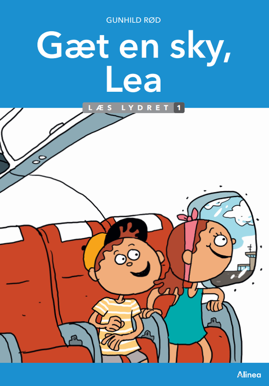 Gunhild Rød · Læs lydret. Trin 3: Lea og Mio, Gæt en sky, Lea, Læs lydret 1 (Bound Book) [1.º edición] (2024)