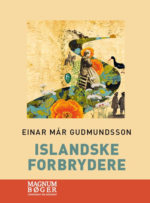 Cover for Einar Már Gudmundsson · Islandske forbrydere (Storskrift) (Innbunden bok) [2. utgave] (2022)