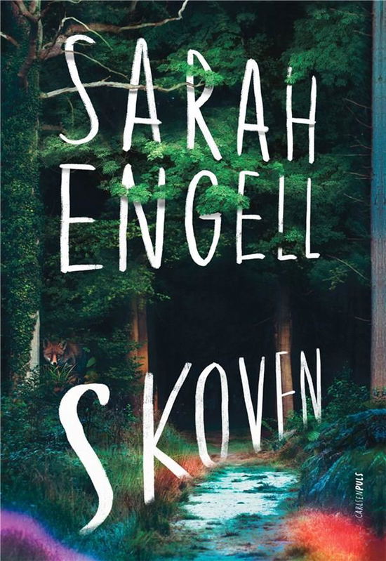 Cover for Sarah Engell · Skoven (Hæftet bog) [1. udgave] (2022)