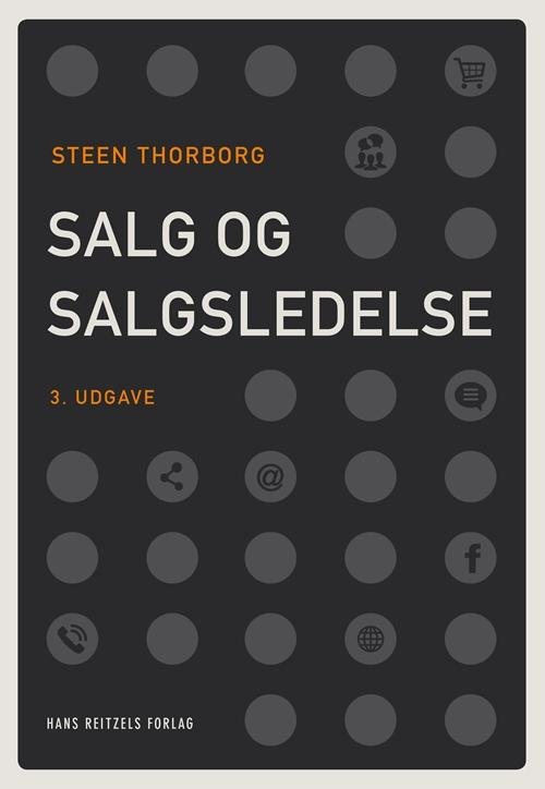 Cover for Steen Thorborg · Salg og salgsledelse (Taschenbuch) [3. Ausgabe] (2017)