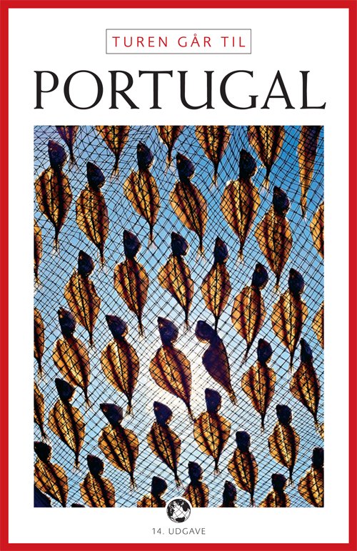 Cover for Ove Rasmussen · Politikens Turen går til¤Politikens rejsebøger: Turen går til Portugal (Sewn Spine Book) [14th edition] (2008)