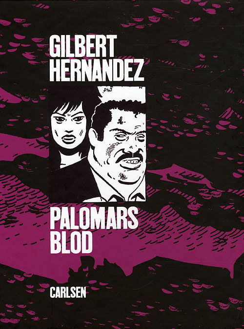 Cover for Gilbert Hernandez · Palomars blod (Book) [1st edition] (2009)