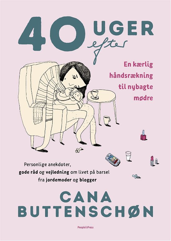 Cover for Cana Buttenschøn · 40 uger efter (Bound Book) [1e uitgave] (2017)