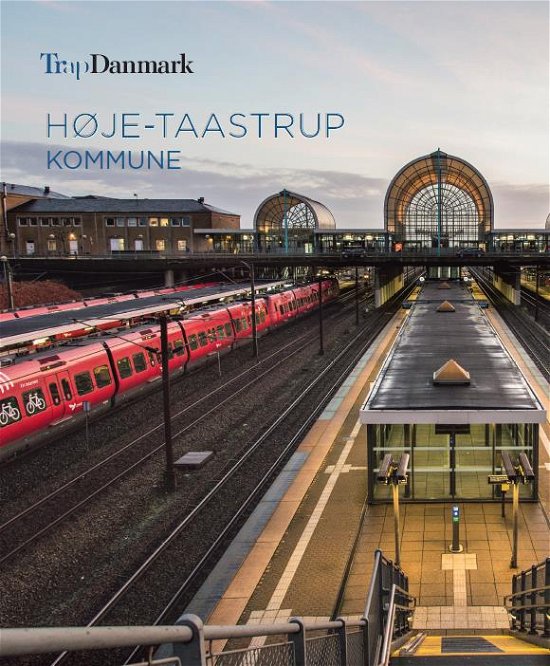 Cover for Trap Danmark · Trap Danmark: Høje-Taastrup Kommune (Paperback Book) [1th edição] (2019)