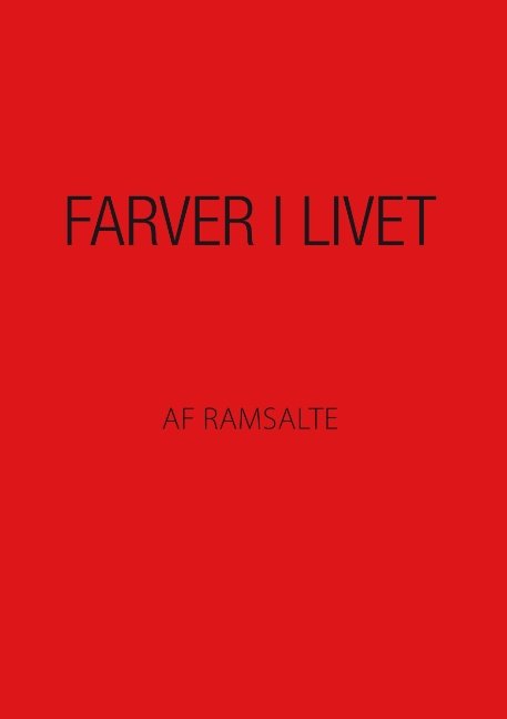 Cover for Ramsalte · Farver i livet (Paperback Book) [1er édition] (2017)