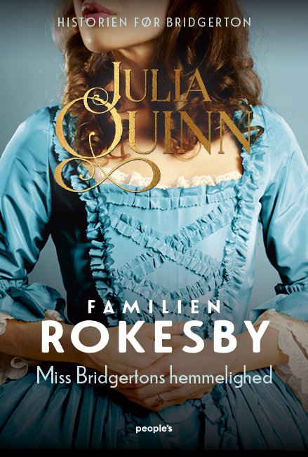 Cover for Julia Quinn · Rokesby: Miss Bridgertons hemmelighed (Sewn Spine Book) [1th edição] (2023)