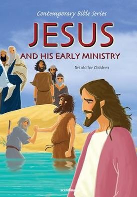 Cover for Gustavo Mazali · Jesus and His Early Ministry, Retold (Contemporary Bibles) (Innbunden bok) (2009)