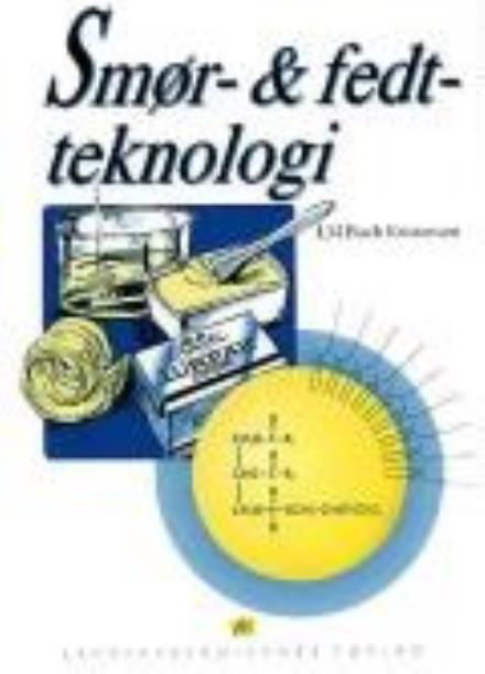 Cover for J.M. Buch Kristensen · Smør og fedtteknologi (Sewn Spine Book) [1.º edición] (1996)