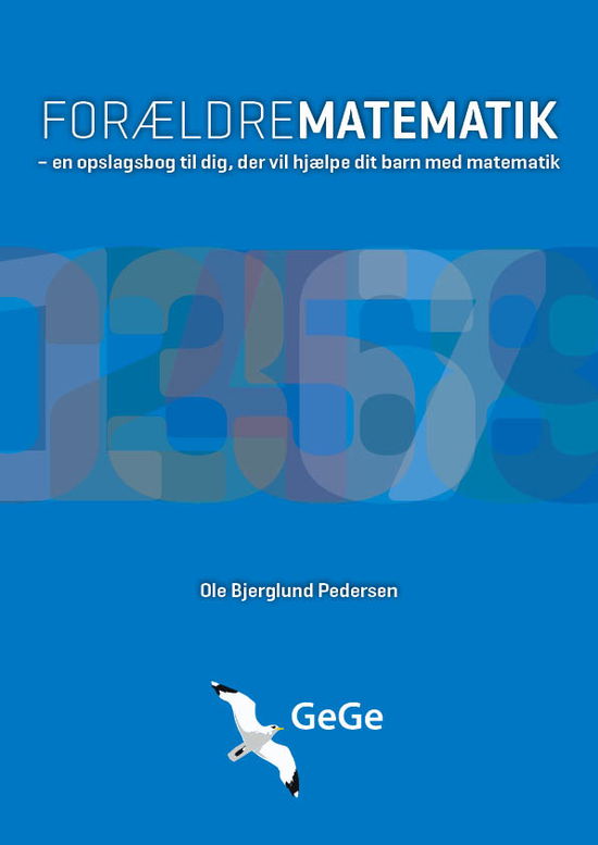 Cover for Ole Bjerglund Pedersen · Forældrematematik (Sewn Spine Book) [1. wydanie] (2019)