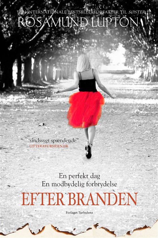 Cover for Rosamund Lupton · Efter branden (Hardcover Book) [2. Painos] (2013)