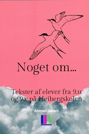 Cover for Ahmad Durani · Noget om... (Paperback Book) [1st edition] (2022)