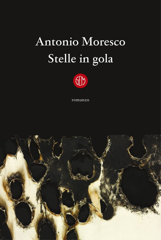 Cover for Antonio Moresco · Stelle In Gola (Book)