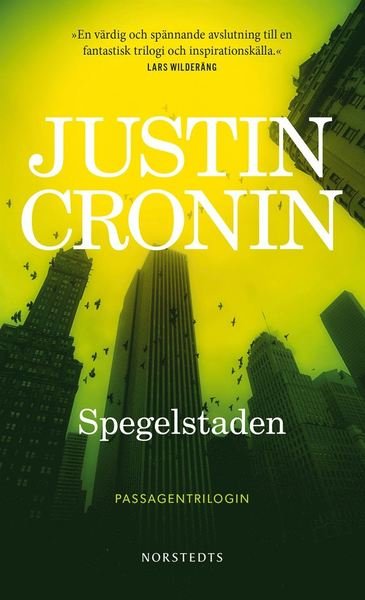 Cover for Justin Cronin · Passagetrilogin: Spegelstaden (Pocketbok) (2018)