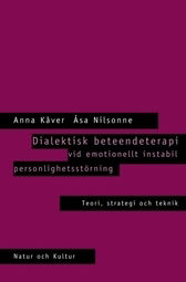 Cover for Åsa Nilsonne · Dialektisk beteendeterapi vid emotionellt instabil personlighetsstörning : (Map) (2002)