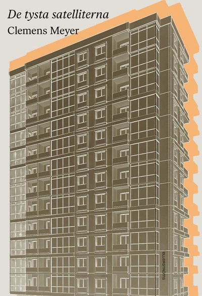 De tysta satelliterna - Clemens Meyer - Bøker - Ellerströms förlag AB - 9789172476790 - 1. september 2022