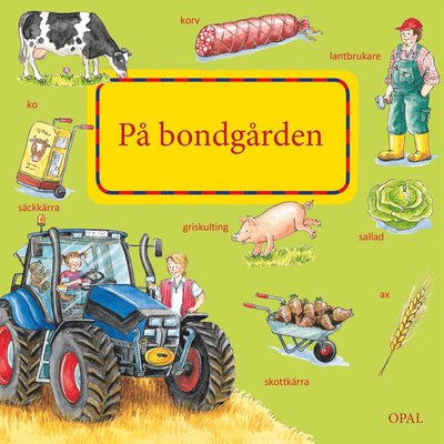 Cover for Susanne Gernhäuser · På bondgården (Board book) (2016)