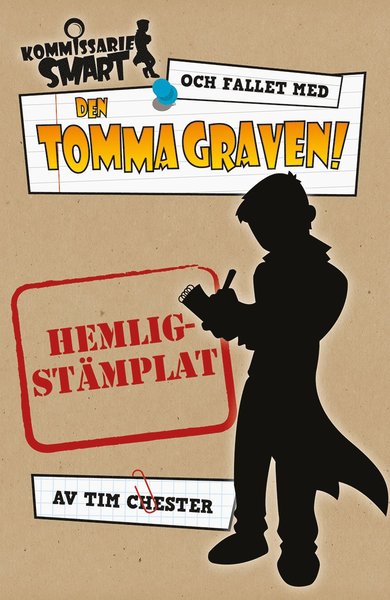 Cover for Tim Chester · Kommissarie Smart och fallet med den tomma graven (8-11 år) (Taschenbuch) (2020)