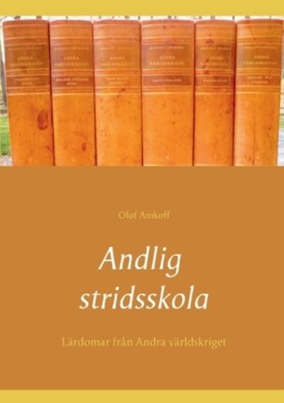 Cover for Olof Amkoff · Andlig stridsskola (Paperback Book) (2021)