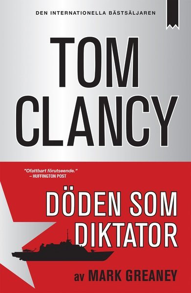 Cover for Tom Clancy · Jack Ryan: Döden som diktator (Indbundet Bog) (2015)