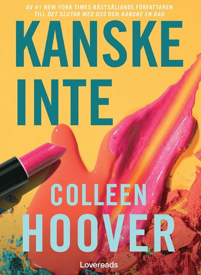 Cover for Colleen Hoover · Kanske inte (Paperback Book)