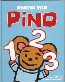 Cover for Kenneth Andersson · Pino: Räkna med Pino 123 (Inbunden Bok) (2008)