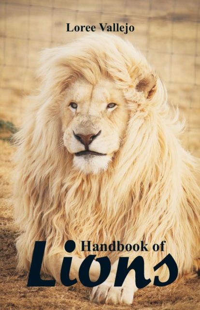 Cover for Loree Vallejo · Handbook of Lions (Paperback Book) (2018)