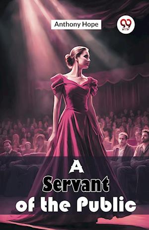 Cover for Anthony Hope · A Servant of the Public (Edition2024) (Paperback Book) (2024)