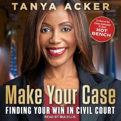 Make Your Case - Tanya Acker - Muzyka - TANTOR AUDIO - 9798200180790 - 17 grudnia 2020