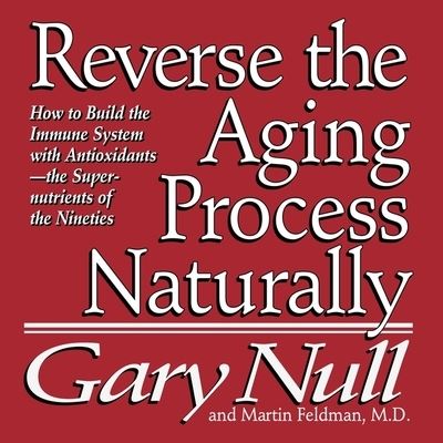 Cover for Gary Null · Reverse the Aging Process (CD) (2013)