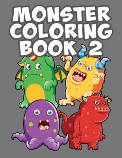 Cover for K L DeWitt · Monster Coloring Book 2 (Paperback Book) (2022)