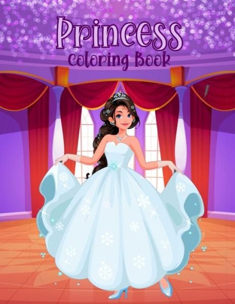 Cover for Chroma Creations · Princess Coloring Book (Taschenbuch) (2021)