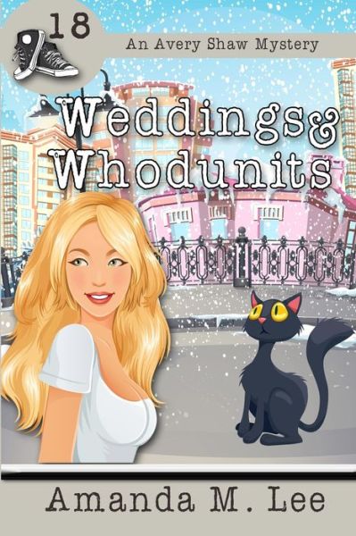 Cover for Amanda M Lee · Weddings &amp; Whodunits (Paperback Bog) (2021)