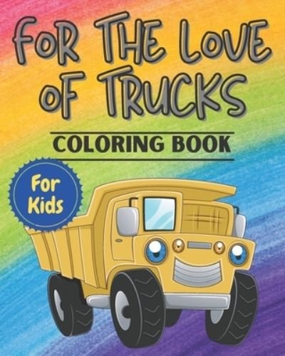 Cover for Hadara's Fun Palace · For The Love Of Trucks (Paperback Book) (2021)