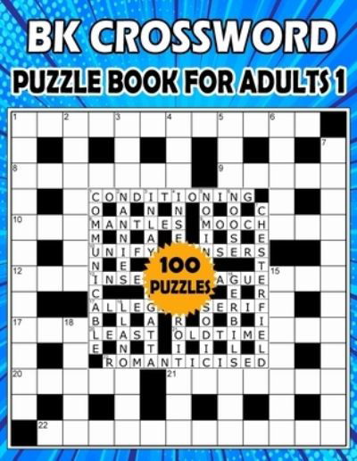 Cover for Bk Bouchama · BK Crossword puzzle book for adults 1 (Paperback Bog) (2021)