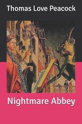 Cover for Thomas Love Peacock · Nightmare Abbey (Paperback Book) (2020)