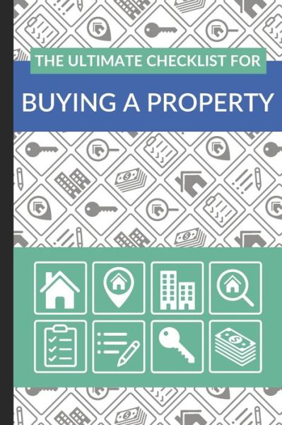 Cover for Ultimate Property Buying Checklist · The Ultimate Checklist for Buying a Property (Paperback Book) (2020)