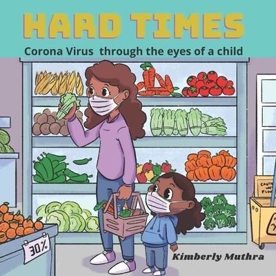 Cover for Kimberly Muthra · Hard Times (Paperback Book) (2020)