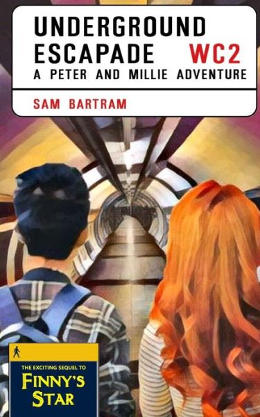 Cover for Sam Bartram · Underground Escapade (Paperback Book) (2020)