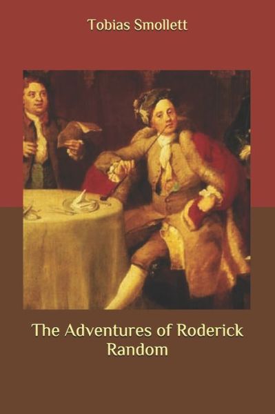 Cover for Tobias Smollett · The Adventures of Roderick Random (Paperback Book) (2020)