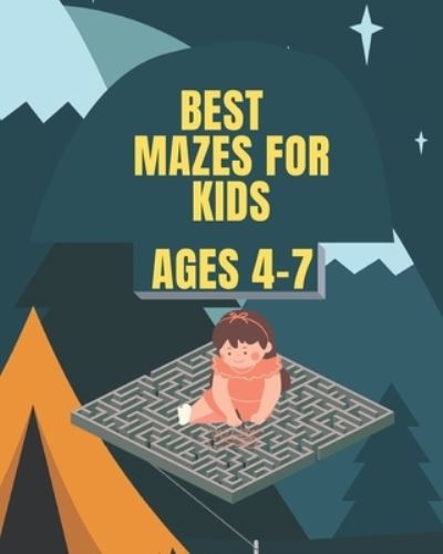 Cover for Lamine Syll · Best Mazes For Kids Ages 4-7 (Paperback Book) (2020)