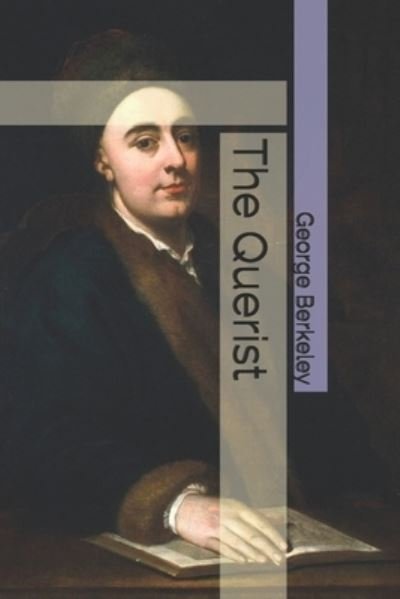 Cover for George Berkeley · The Querist (Paperback Book) (2021)