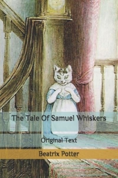 Cover for Beatrix Potter · The Tale Of Samuel Whiskers (Paperback Bog) (2020)