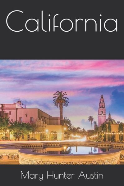 Cover for Mary Hunter Austin · California (Paperback Book) (2020)