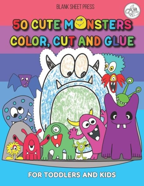 Cover for Blank Sheet Press · 50 Cute Monsters Color, Cut And Glue (Pocketbok) (2021)