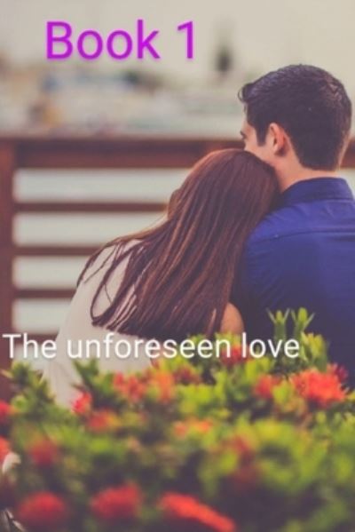 Cover for Usama Ladan · The unforseen love (Paperback Book) (2022)