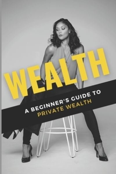 Cover for Adella Pasos · Wealth : from Zero to Hero (Book) (2023)
