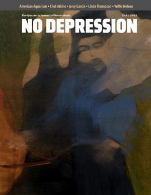 Cover for No Depression · Fall 2024 (Book) (2024)