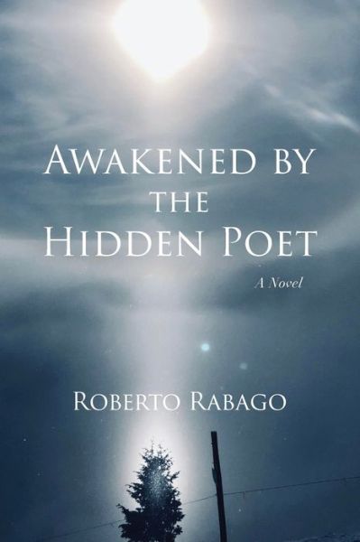 Cover for Roberto Rabago · Awakened by the Hidden Poet (Paperback Book) (2022)