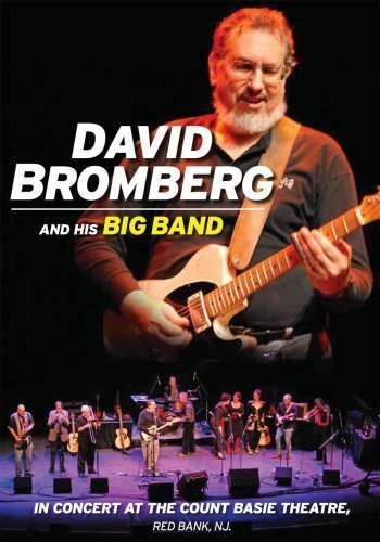 Cover for David &amp; His Big Band Bromberg · In Concert At The Count Basie Theatre. Red Bank Nj (DVD) (2009)